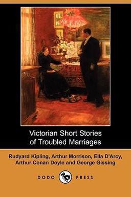 Victorian Short Stories of Troubled Marriages