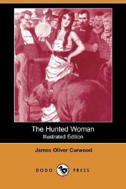 The Hunted Woman