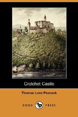 Crotchet Castle Crotchet Castle