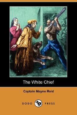 The White Chief