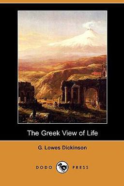 The Greek View of Life