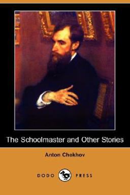 The Schoolmaster and Other Stories