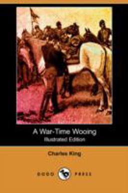 A War-Time Wooing A War-Time Wooing