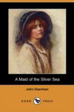 A Maid of the Silver Sea A Maid of the Silver Sea