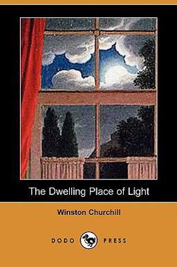 The Dwelling Place of Light