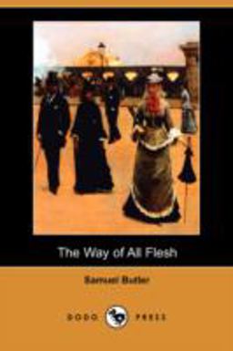 The Way of All Flesh