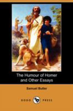 The Humour of Homer and Other Essays