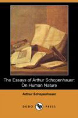 The Essays of Arthur Schopenhauer