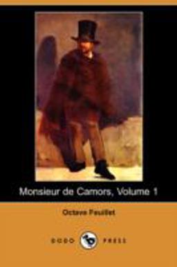 Monsieur de Camors Monsieur de Camors