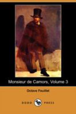 Monsieur de Camors Monsieur de Camors