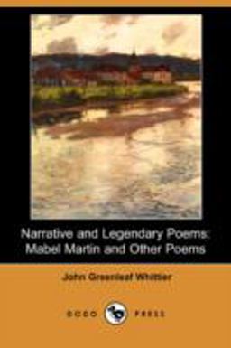 Narrative and Legendary Poems