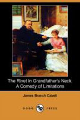 The Rivet in Grandfather's Neck The Rivet in Grandfather's Neck