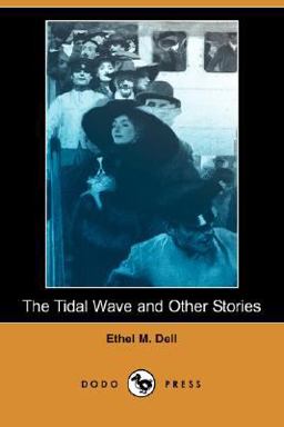 The Tidal Wave and Other Stories The Tidal Wave and Other Stories