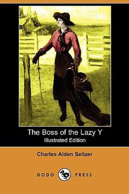 The Boss of the Lazy Y