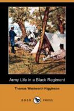 Army Life in a Black Regiment
