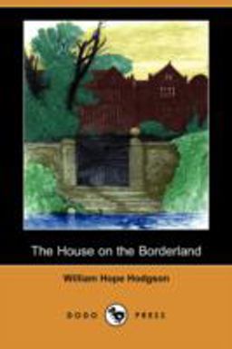 The House on the Borderland