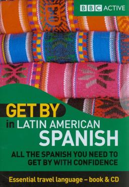 Get by in Latin American Spanish Travel Pack