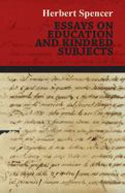 Essays on Education and Kindred Subjects