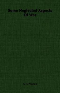 Some Neglected Aspects of War