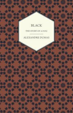 Black - the Story of a Dog