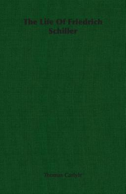 Life of Friedrich Schiller