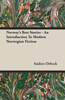 Norway's Best Stories - an Introduction to Modern Norwegian Fiction