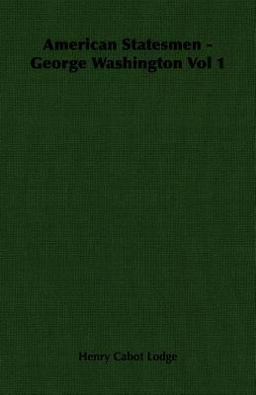 American Statesmen - George Washington