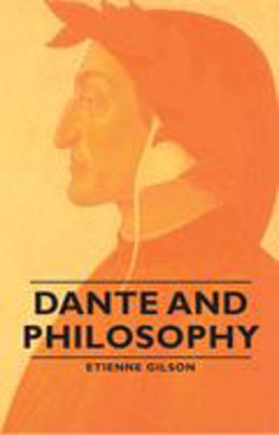Dante and Phlosophy Dante and Phlosophy