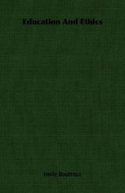 Education and Ethics Education and Ethics