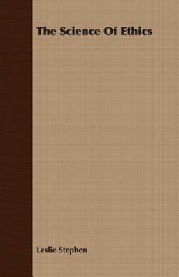 The Science of Ethics