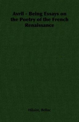 Avril Being Essays on the Poetry of the