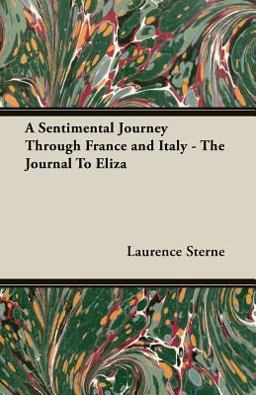 A Sentimental Journey Through France and Italy