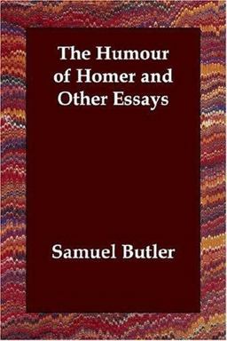 The Humour of Homer and Other Essays