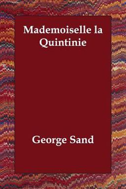 Mademoiselle la Quintinie