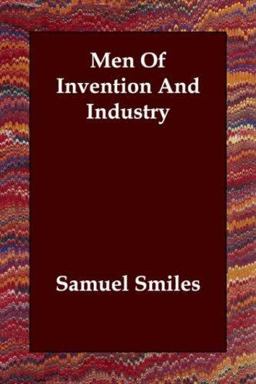 Men of Invention and Industry