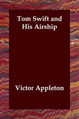 Tom Swift and His Airship