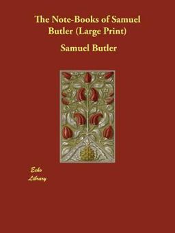 NoteBooks of Samuel Butler