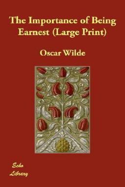The Importance of Being Earnest