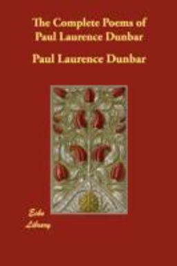 The Complete Poems of Paul Laurence Dunbar