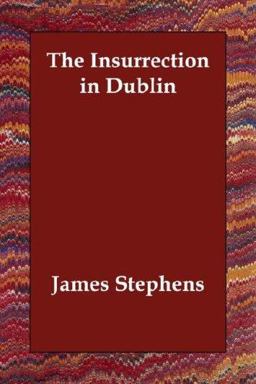 The Insurrection in Dublin