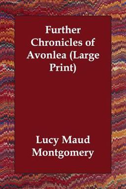 Further Chronicles of Avonlea