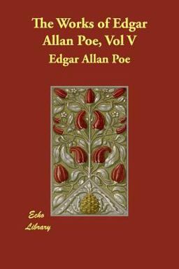 The Works of Edgar Allan Poe