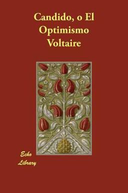 Candido O el Optimismo  9781406832600 Front Cover