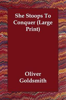 She Stoops to Conquer