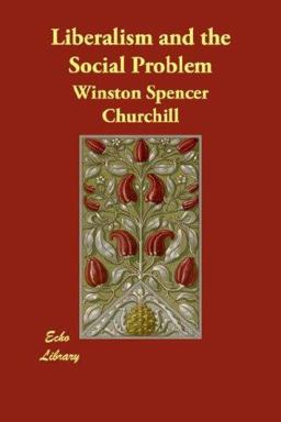 Liberalism and the Social Problem