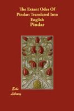 The Extant Odes of Pindar