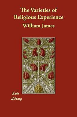 The Varieties of Religious Experience