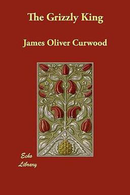 The Grizzly King