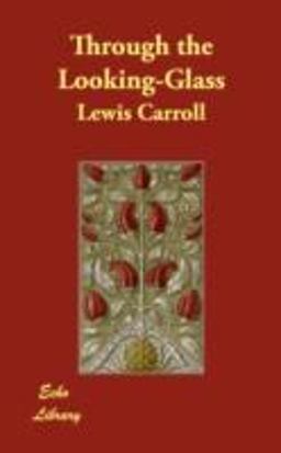 Through the Looking-Glass