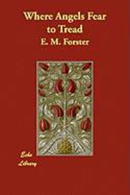 Where Angels Fear to Tread